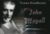 Texas Roadhouse Presents: John Mayall 
